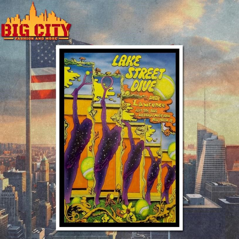 Sept 5 2025 New Haven, CT Poster Lake Street Dive shirt
