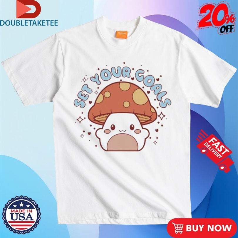Set Your Goals Shroom Celebrate 20 Years 2025 Shirts