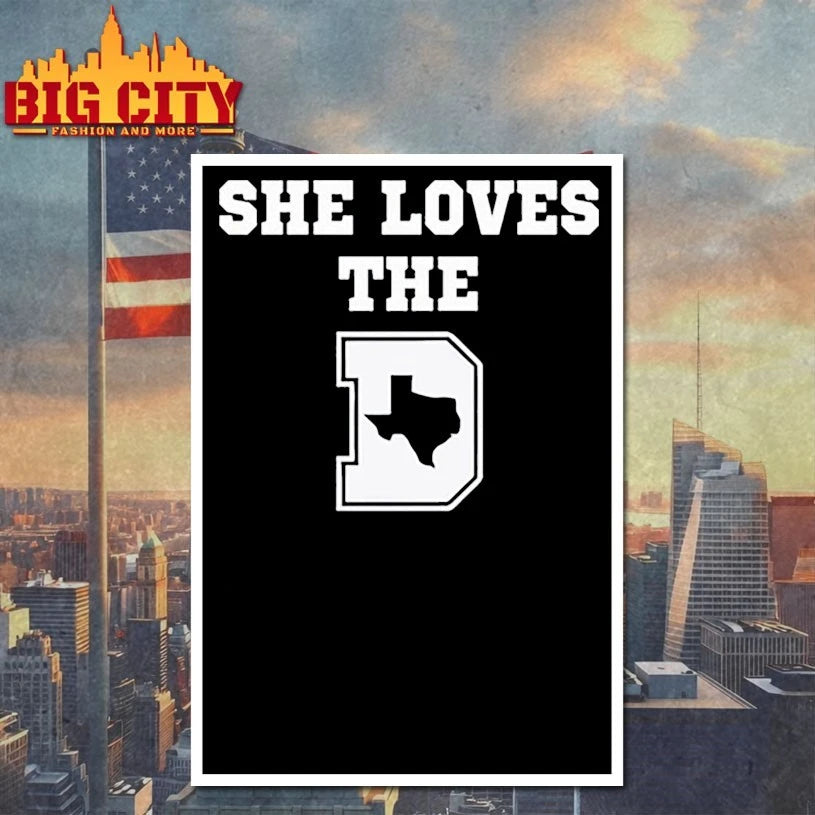 She Loves The D Texas Map shirts
