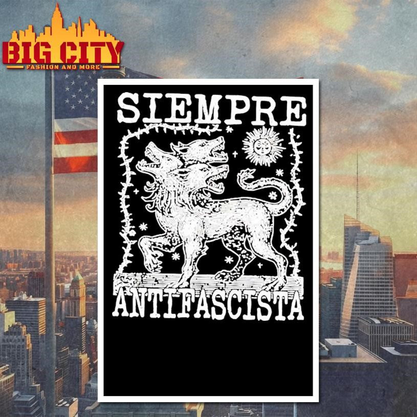 Siempre Antifascista Vintage Shirt
