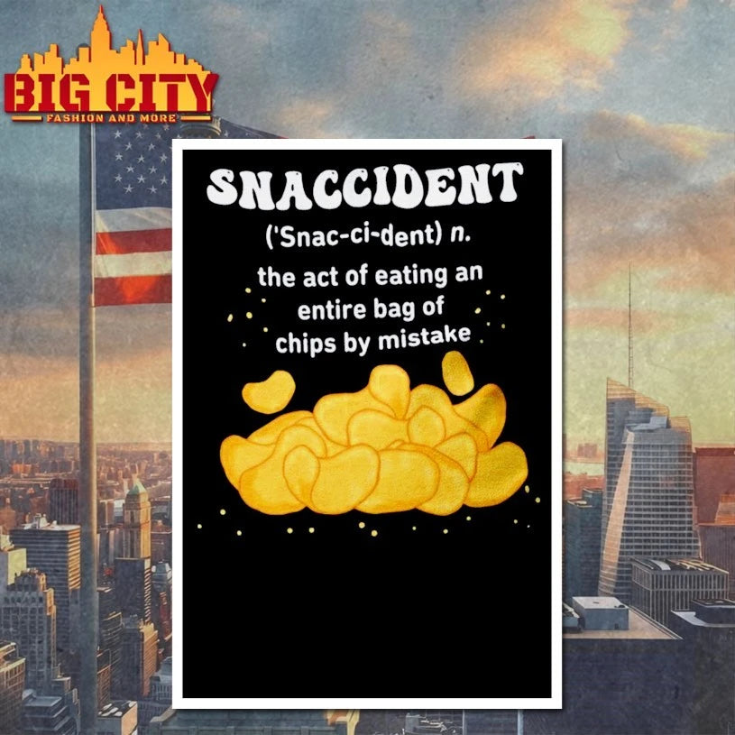 Snaccident Definition Snack Accident shirt