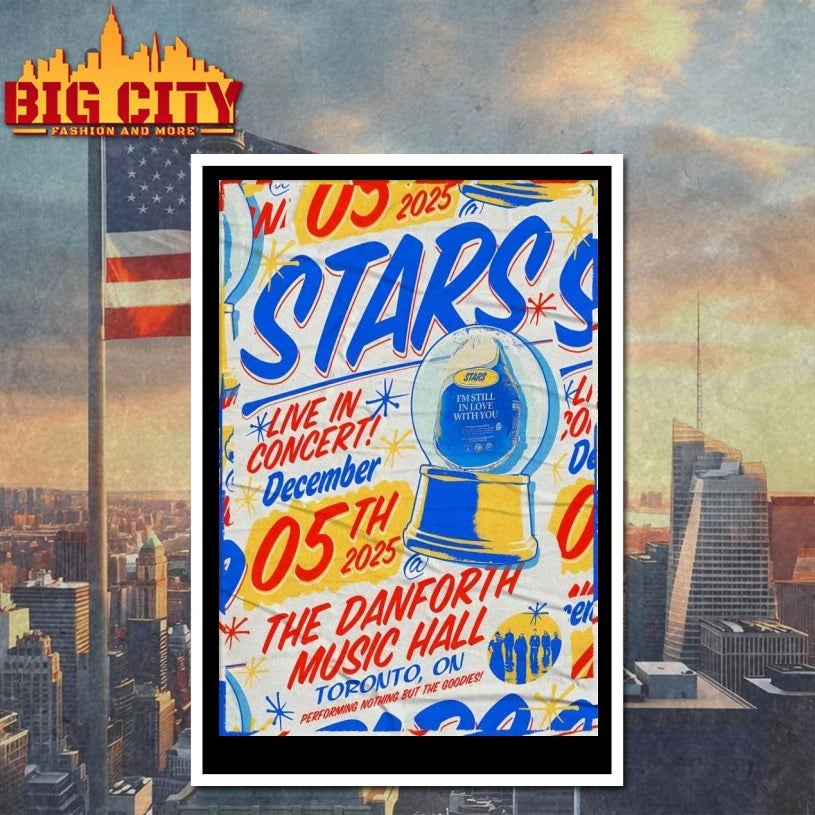 Stars 12.5.2025 The Danforth Music Hall In Toronto ON Poster Shirt