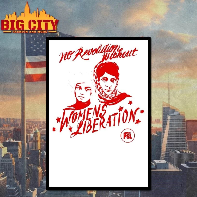 Stu Smith No Revolution Without Women’s Liberation shirt