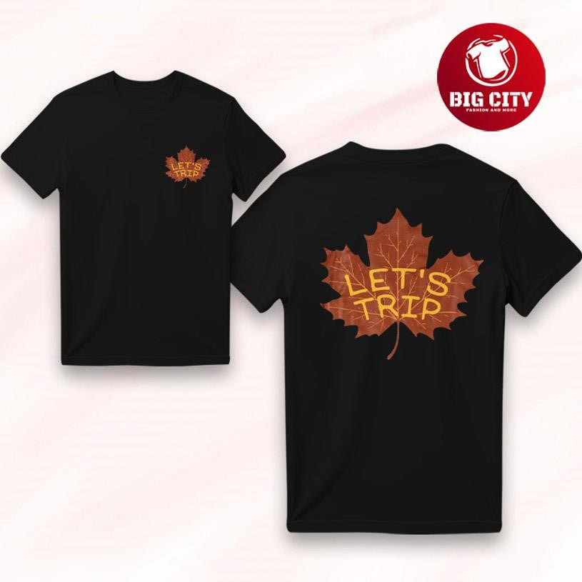 Sturniolo Lets Trip Maple Leaf Two Sided Shirt