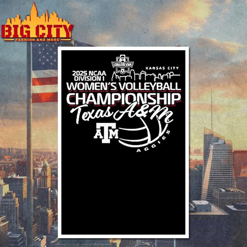 Texas A&M Aggies National Championship 2025 Volleyball Shirt