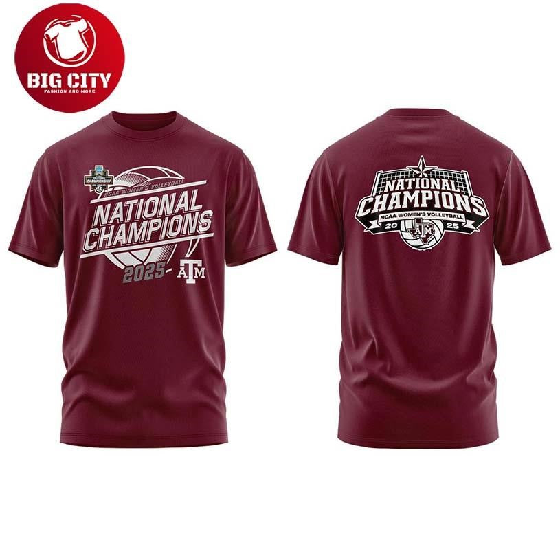 Texas A&M Aggies Women’s Volleyball National Champions Maroon 2025 NCAA Two Sided Shirt