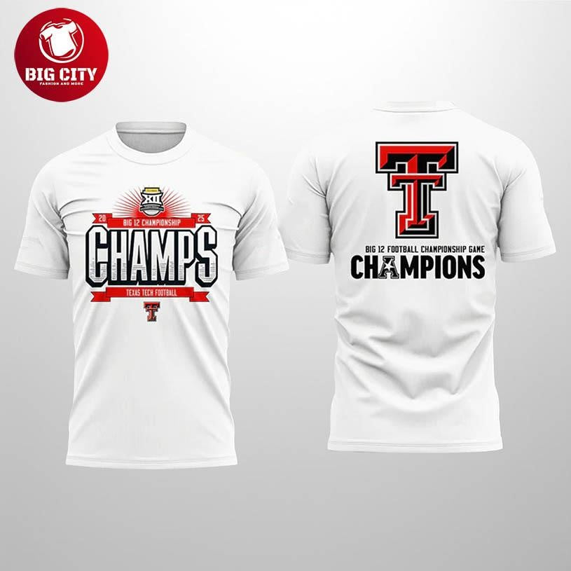 Texas Tech Big 12 Champions 2025 Two Sided Shirt