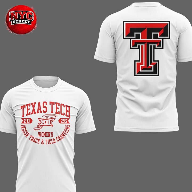 Texas Tech Red Raiders Big12 Indoor Track & Field Champions 2026 Two Sided Shirt