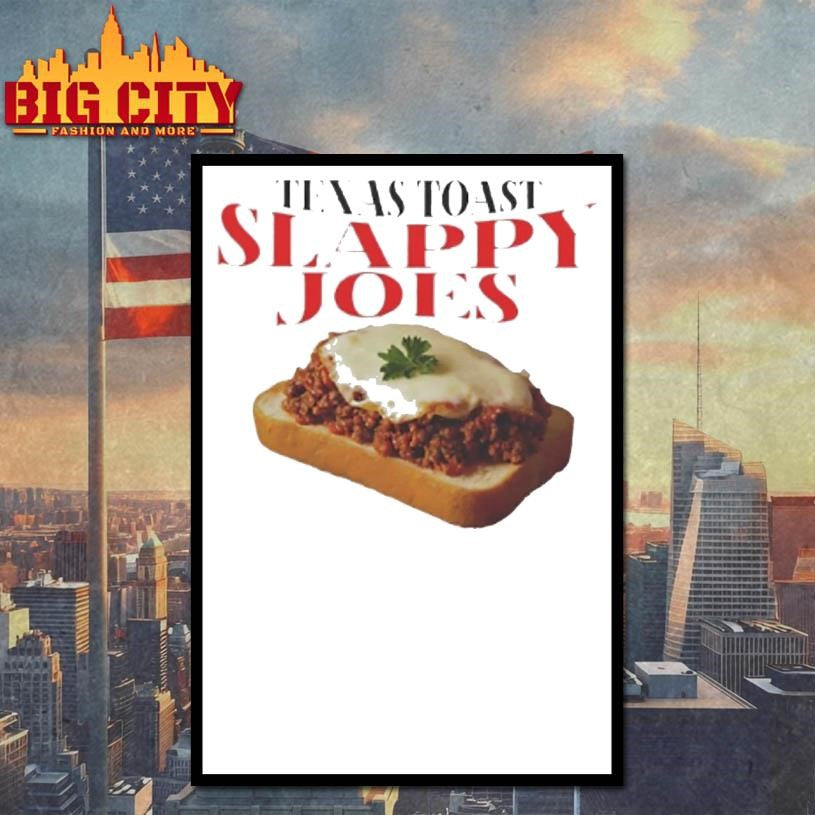 Texas Toast Slappy Joes Shirt