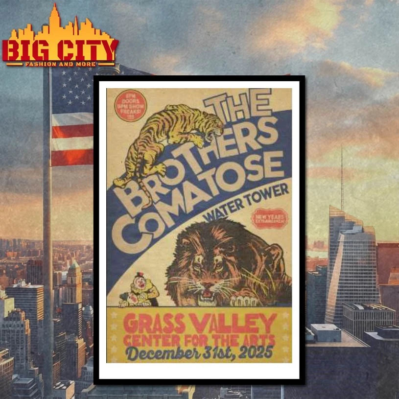 The Brothers Comatose 12.31.2025 Grass Valley CA NYE Poster shirt