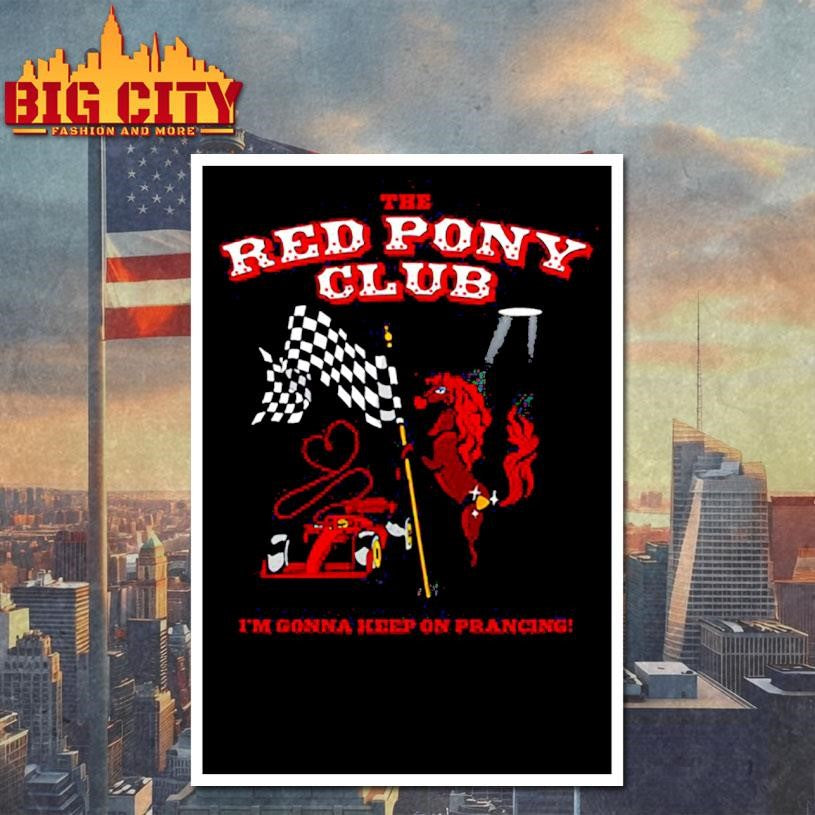 The Red Flags Podcast The Red Pony Club shirt