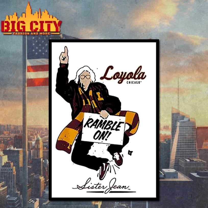 The Sister Jean Legacy Collection Ramble On Shirt