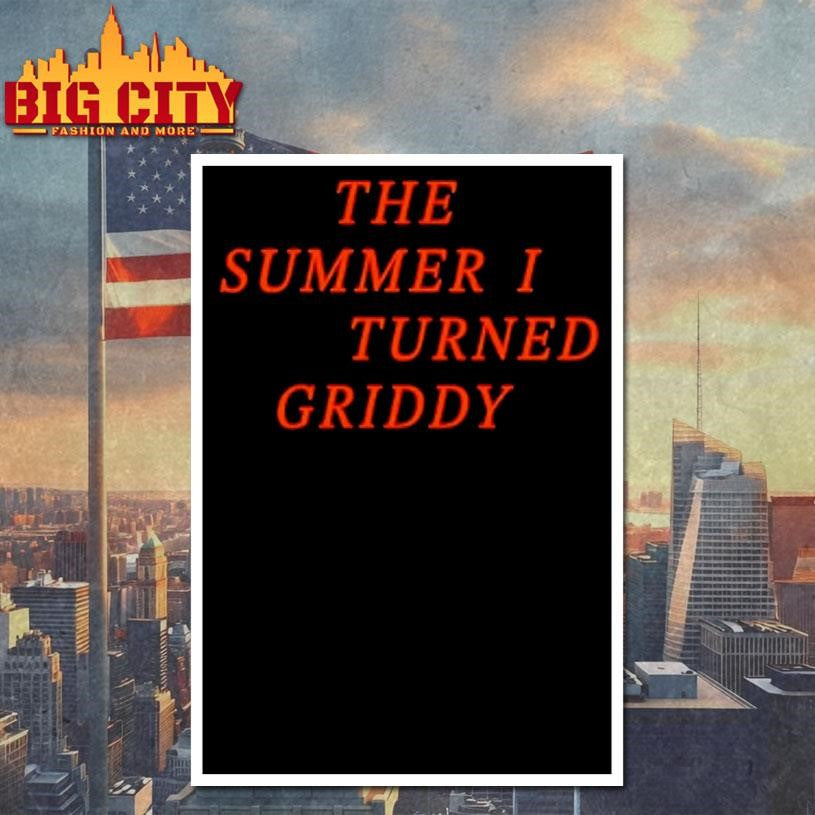 The Summer I Turned Griddy In Cincinnati Shirt