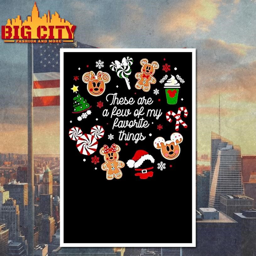 These Are A Few Of My Favorite Things Sweets Christmas Shirt