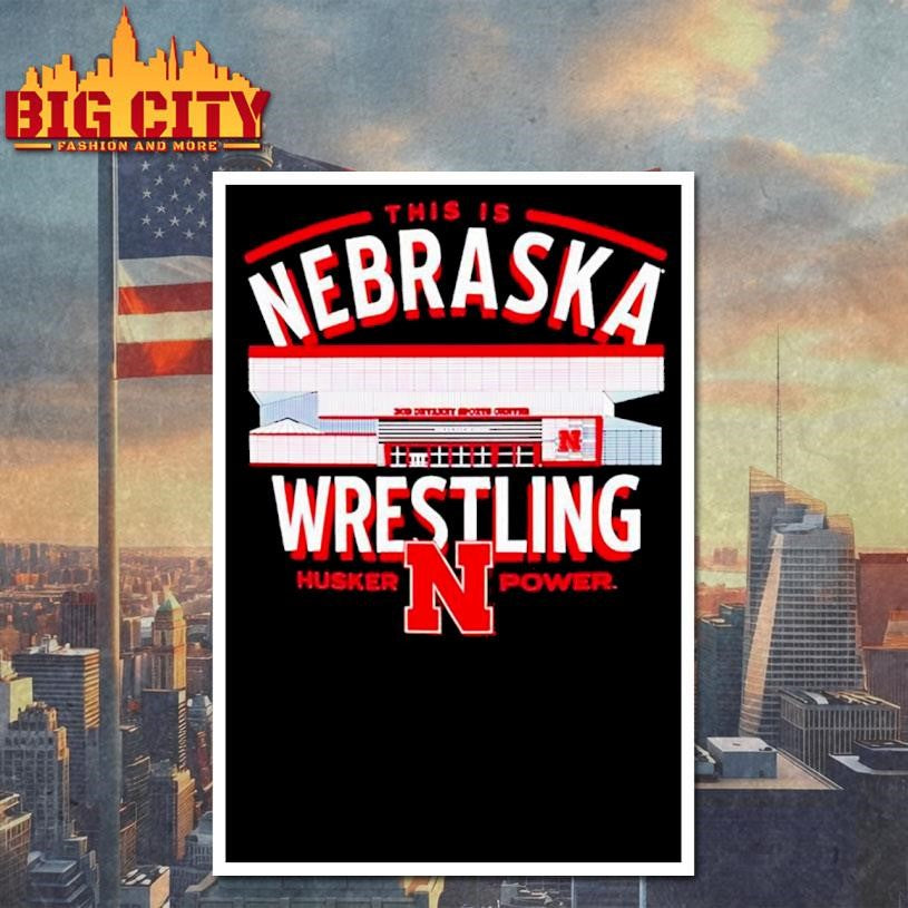 This is Nebraska Cornhuskers Wrestling Arena Husker power Shirt