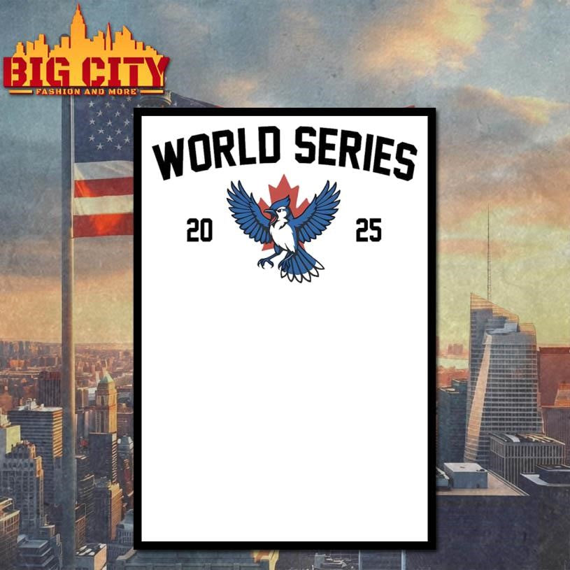 Toronto Baseball World Series 2025 Shirt