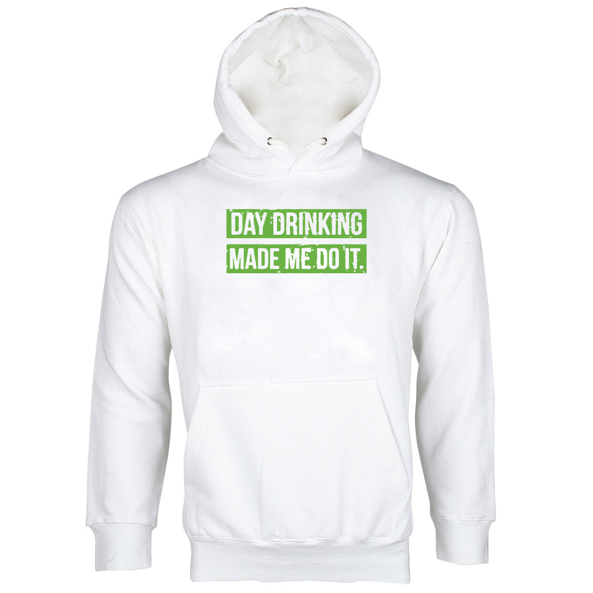 Day Drinking Made Me Do It Day Drinking Hoodie St Patricks Day Drinking Hoodie