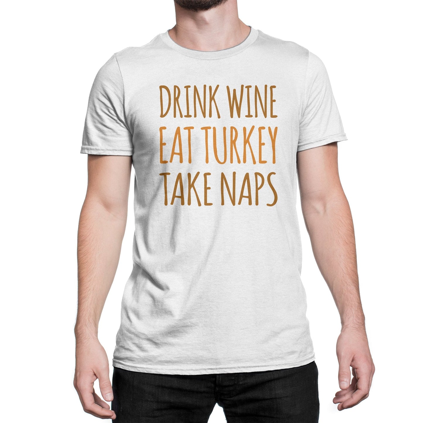 Drink Wine Eat Turkey Take Naps Shirt Thanksgiving Wine Shirt