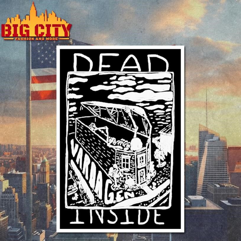 Vardagen Dead Inside Shirt