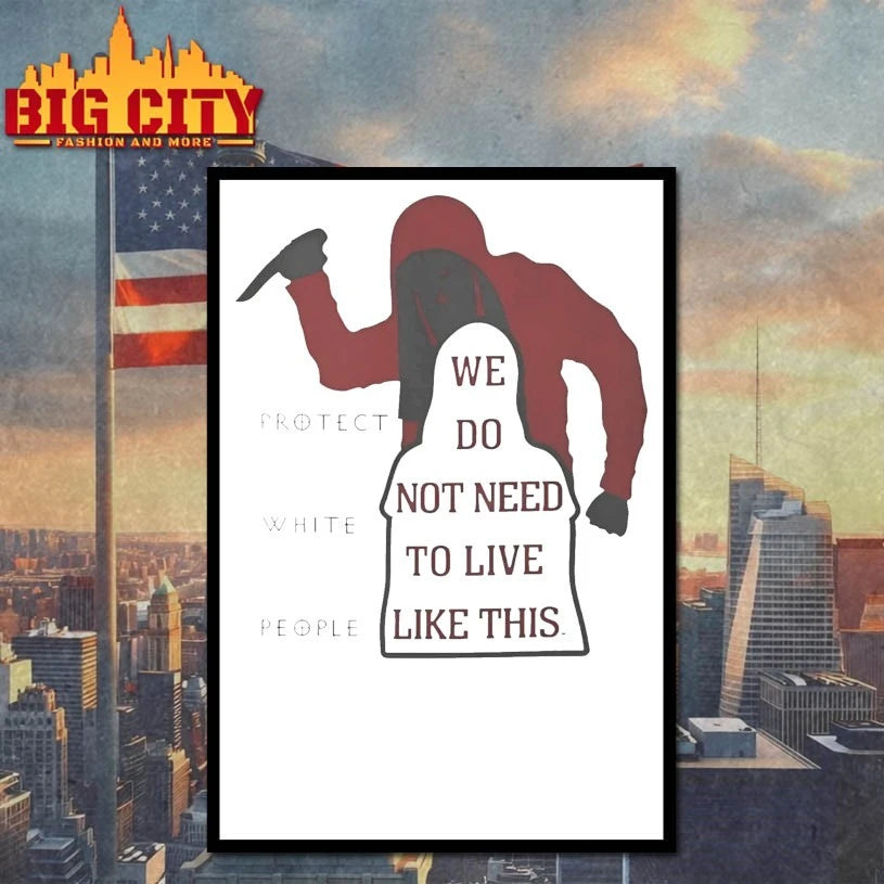 We Do Not Need To Live Like This Shirt