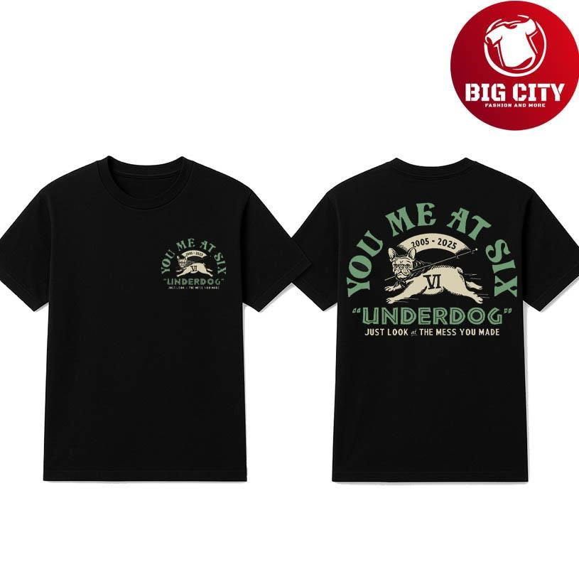 You Me At Six Underdog 2025 Two Sided Shirt