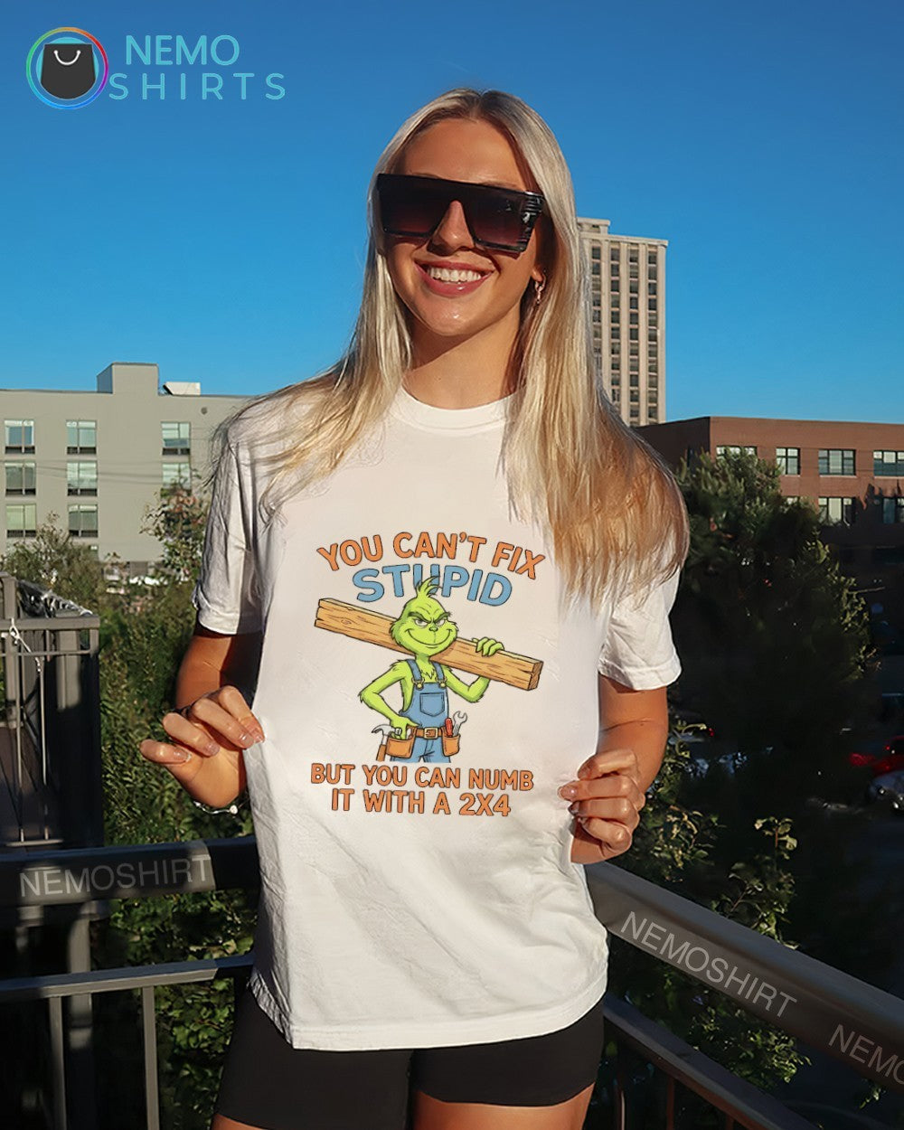 You can’t fix stupid but you can numb it with a 2×4 Grinch shirt