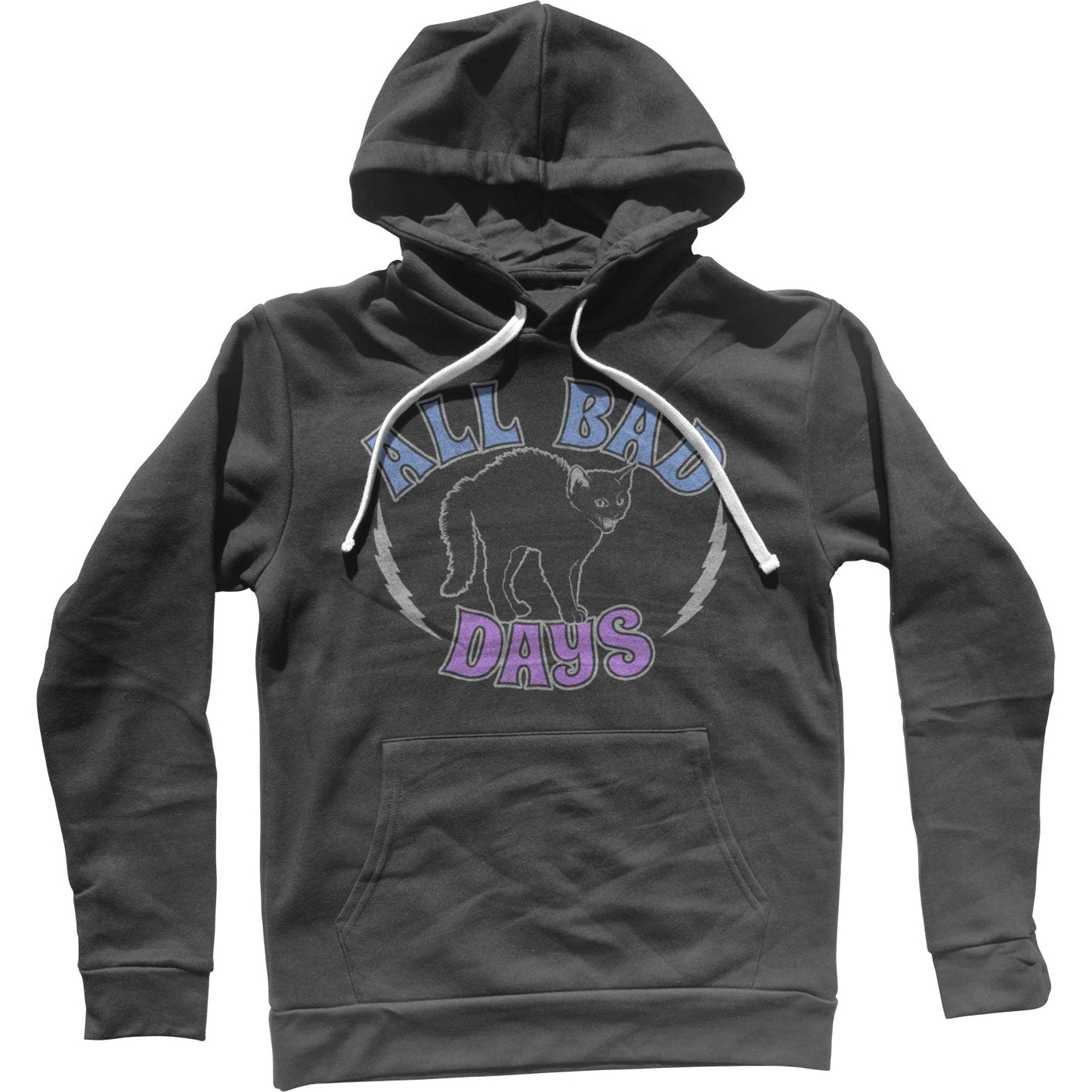 All Bad Days Unisex Hoodie