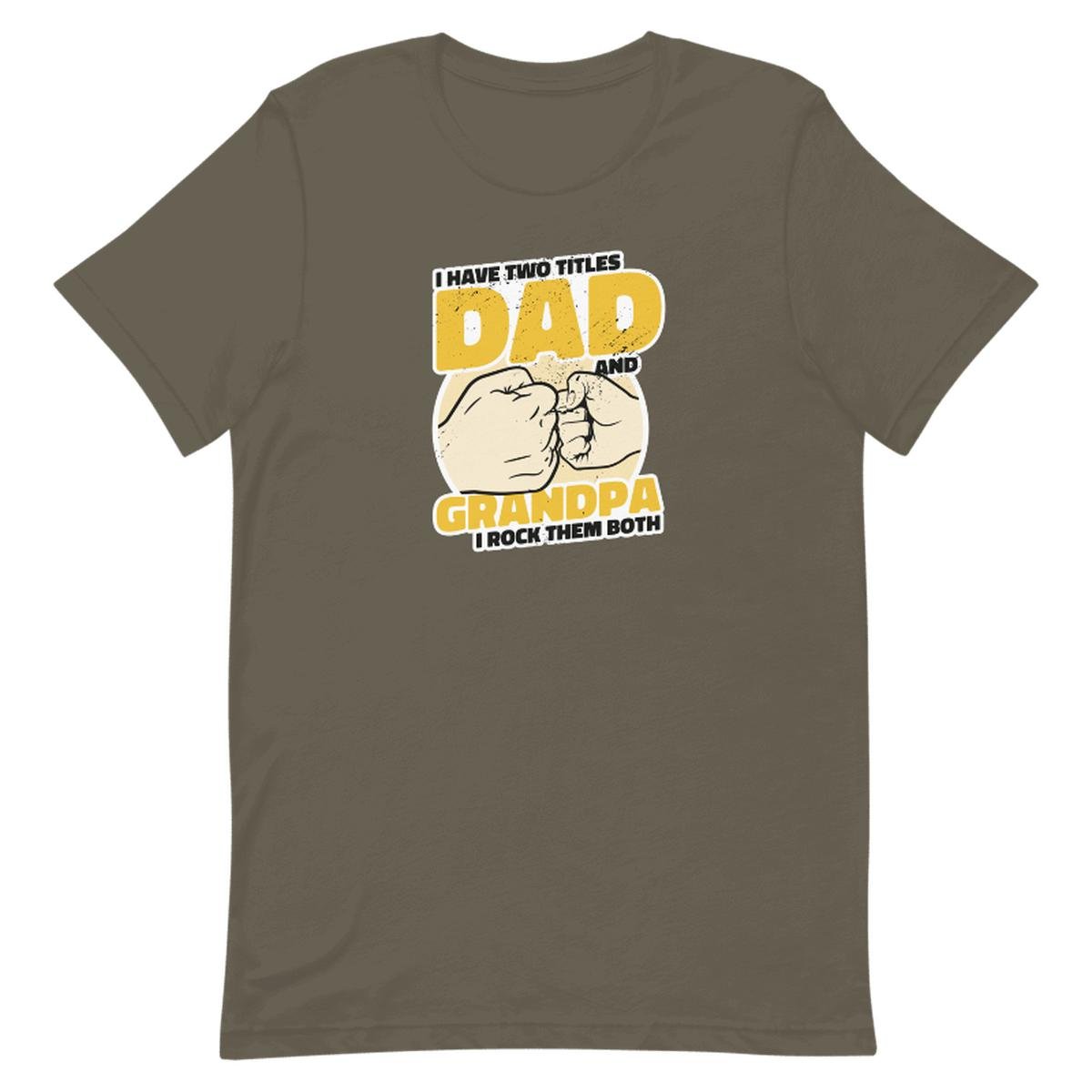 Dad And Grandpa Unisex T-shirt