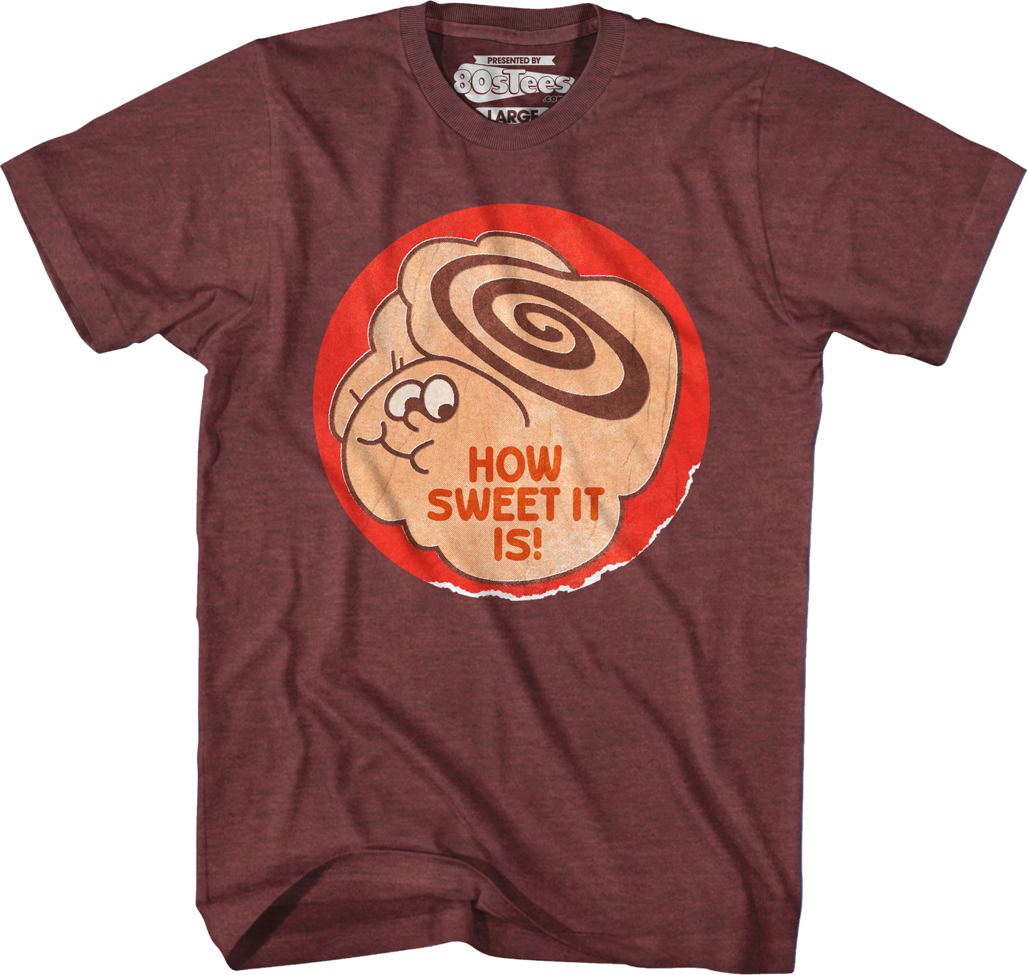 How Sweet It Is Scratch & Sniff Sticker T-Shirt
