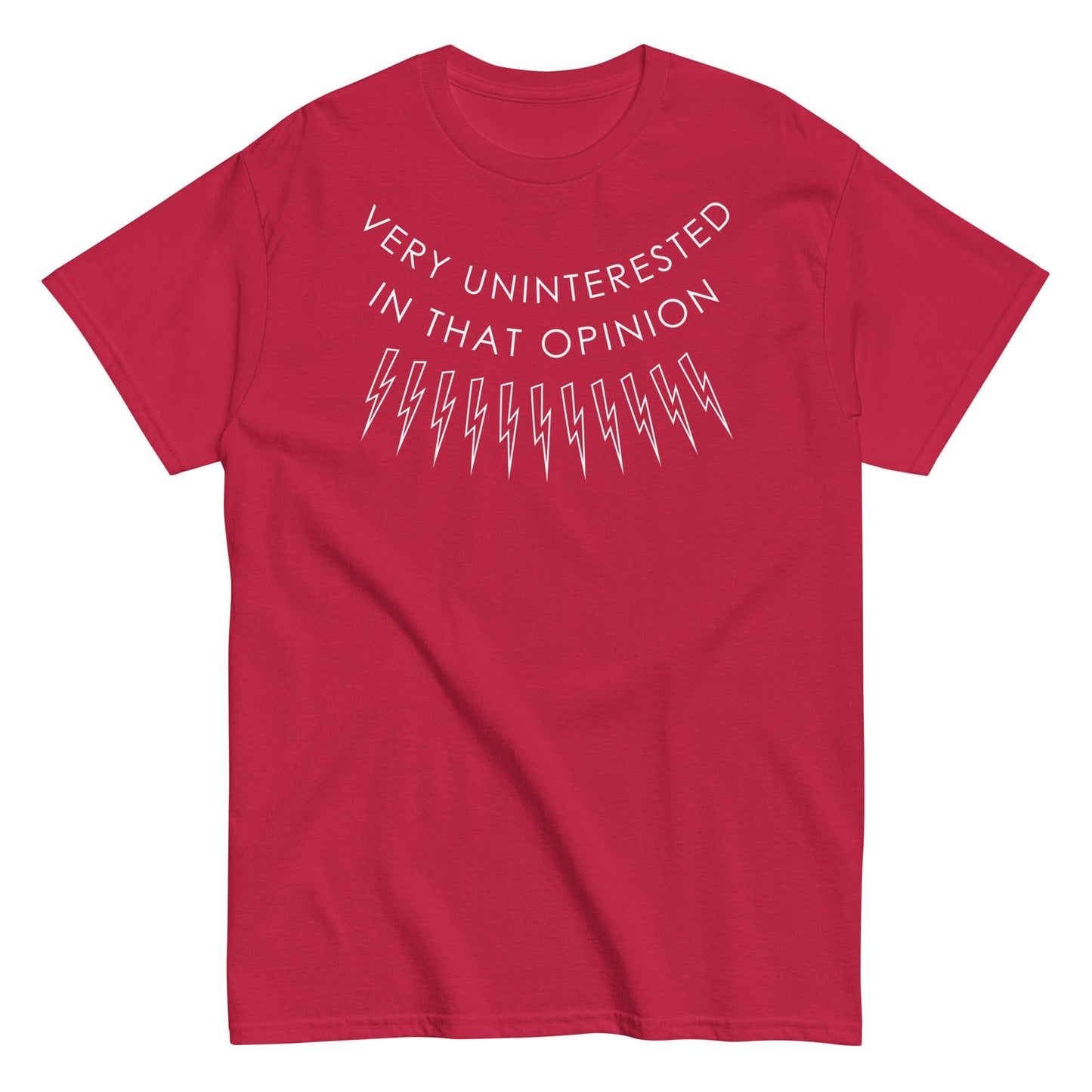 Very Uninterested In That Opinion Men's Classic Tee