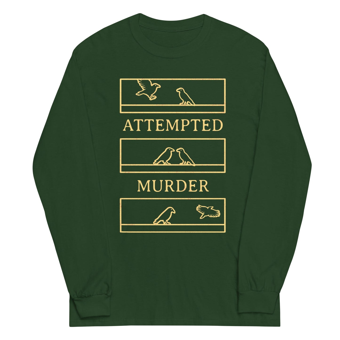 Attempted Murder Unisex Long Sleeve Tee