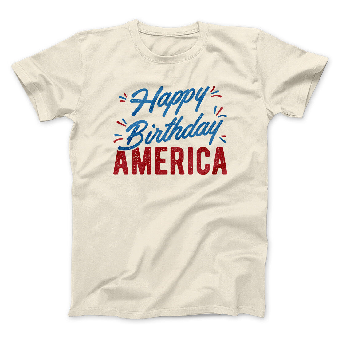 Happy Birthday America Men/Unisex T-Shirt