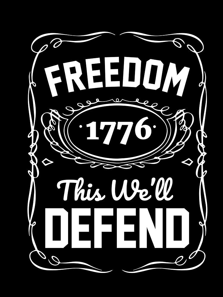 Freedom 1776 This We'll Defend T-shirt by AllStarMerch