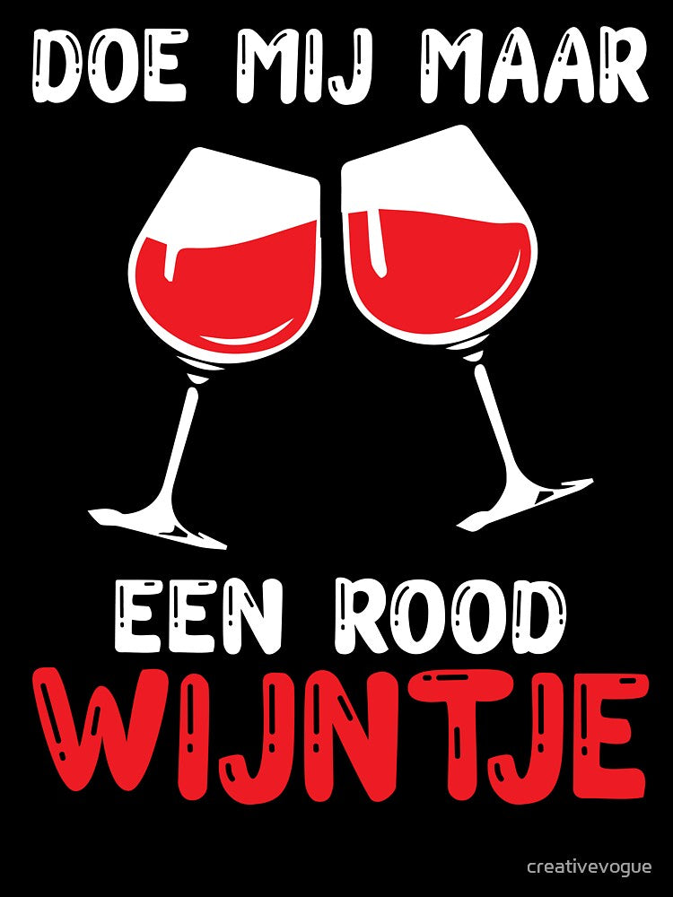Just give me a red wine Design For Wine Lovers by creativevogue