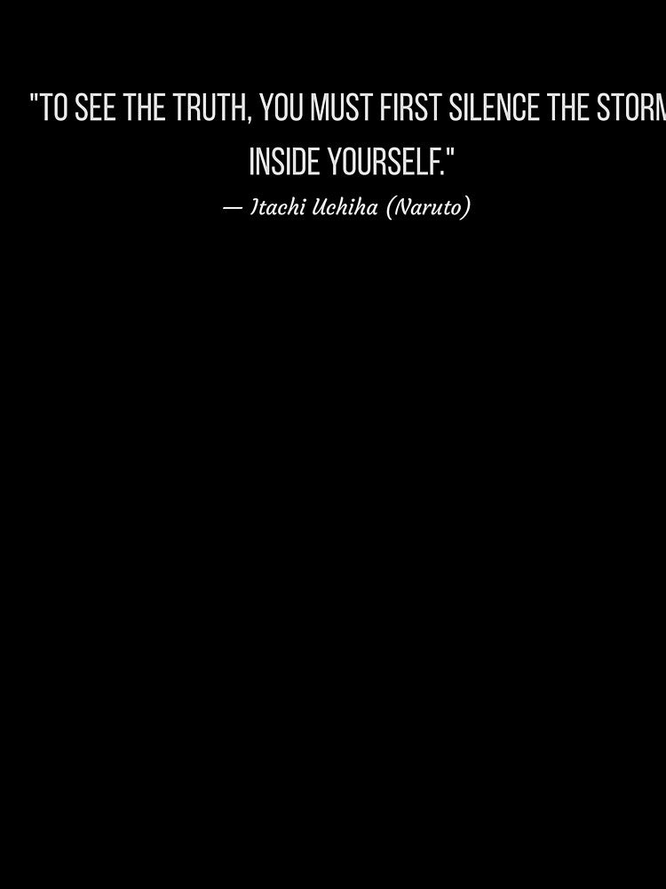 Itachi quote by Pir8prints