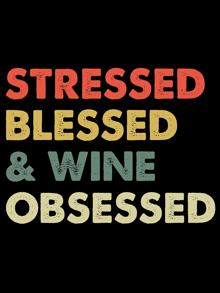 Wine obsessed by iskapa