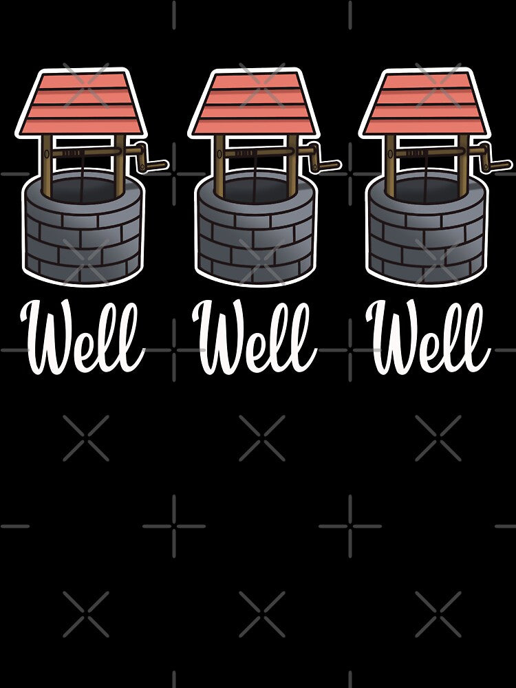 Well Well Well by Funful