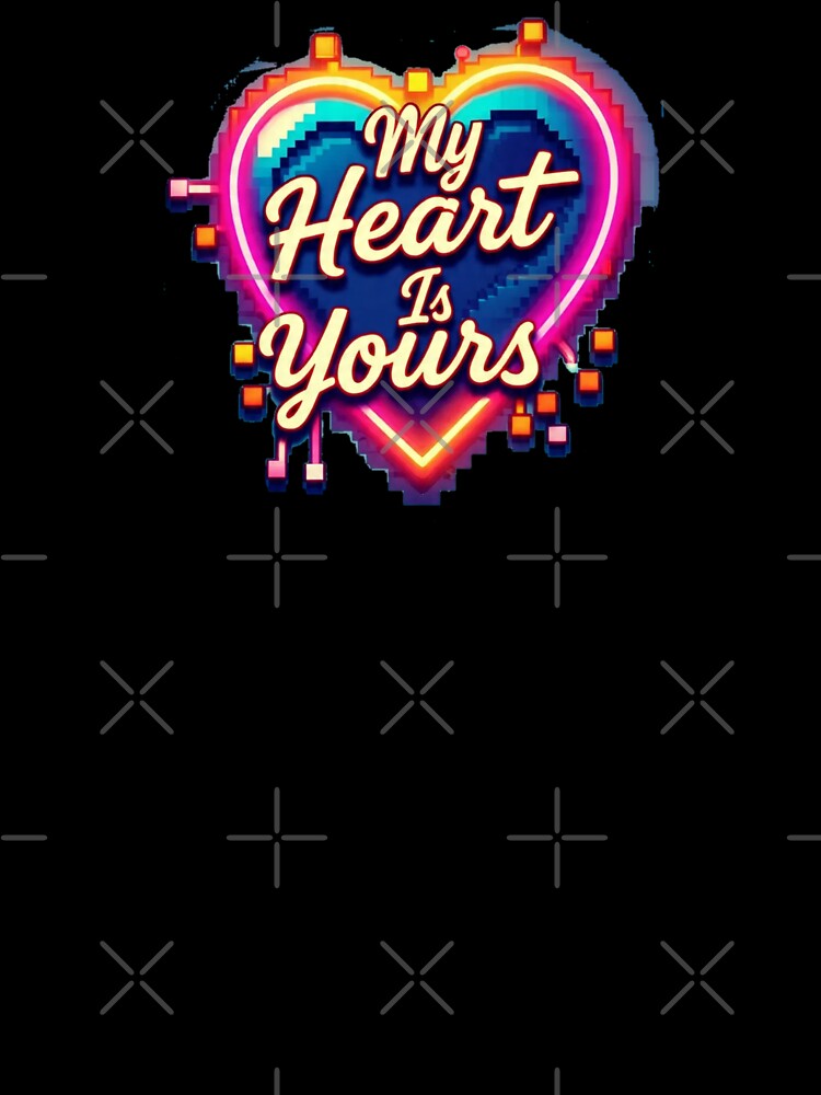 My Heart Is Yours by Glow&Vibe