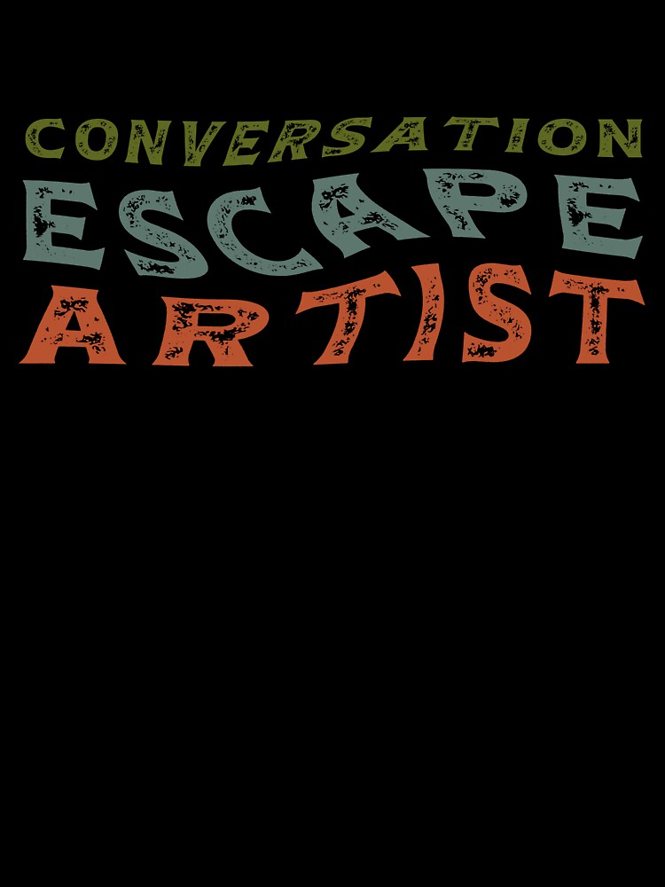 Conversation Escape Artist: Introvert Color by Lelijo