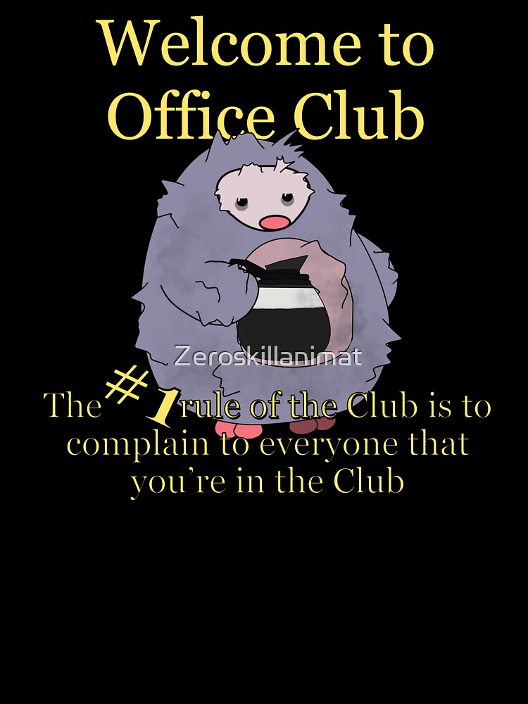 Welcome to Office Club by Zeroskillanimat