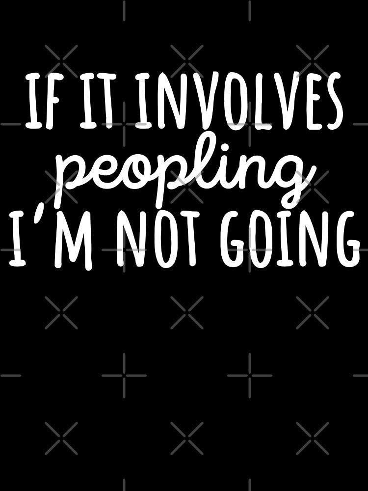 If it involves peopling then Im not going by 23mangoes