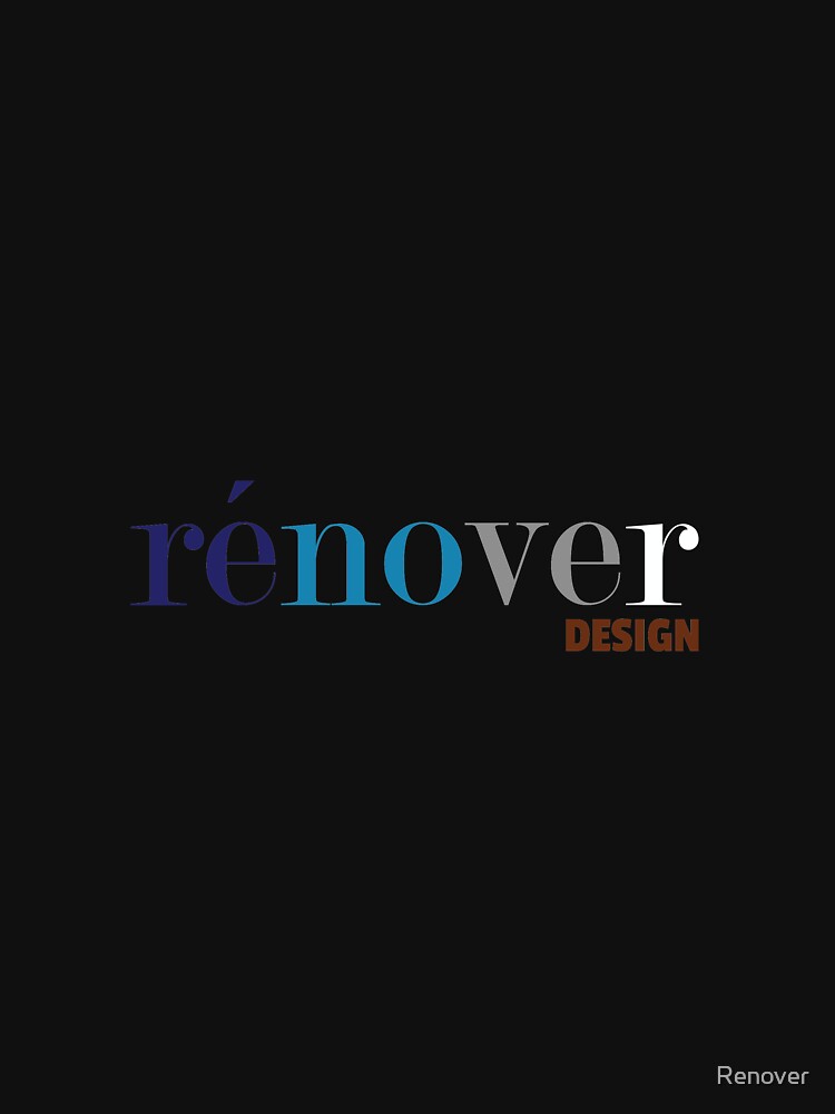 Renover design t shirt by Renover