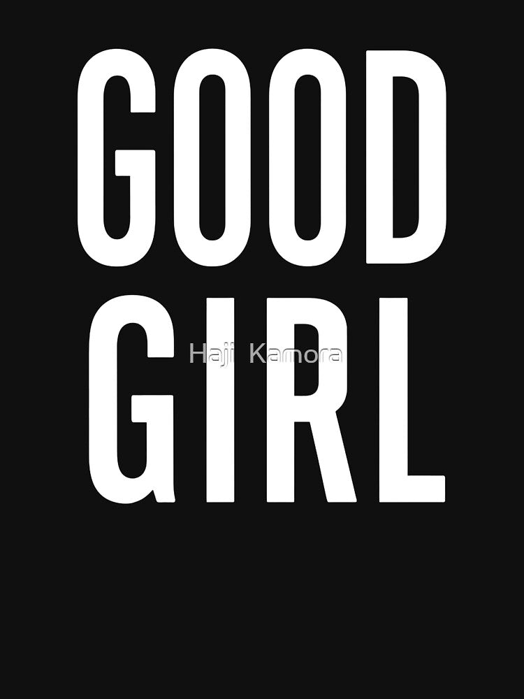 Good girl by Haji Kamora