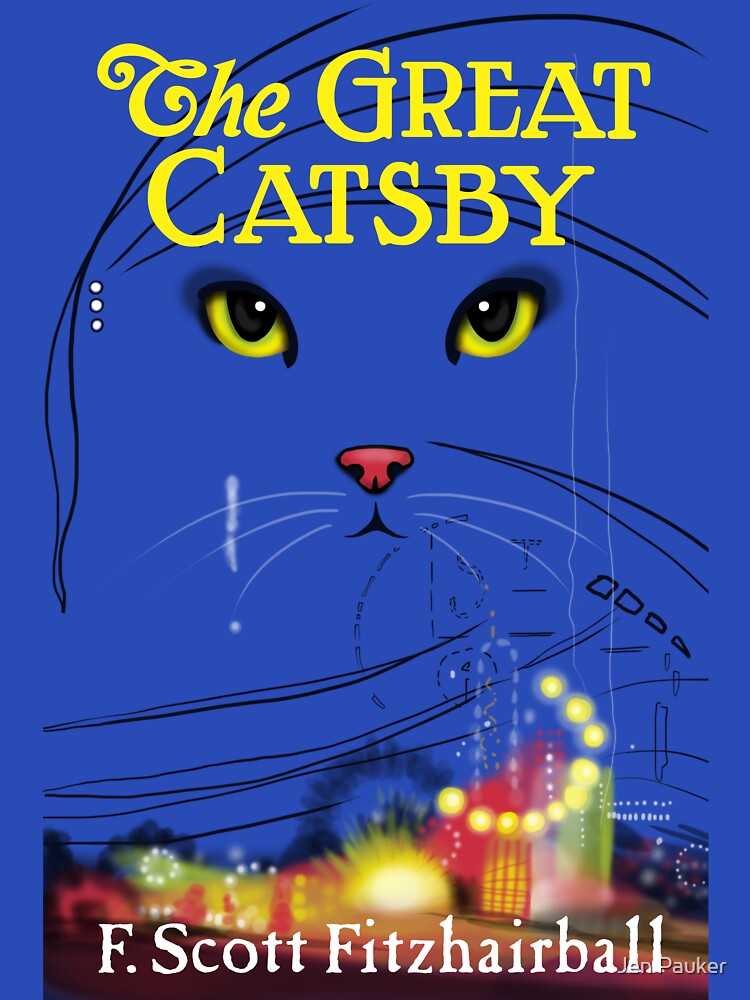 The Great Catsby by Jen Pauker