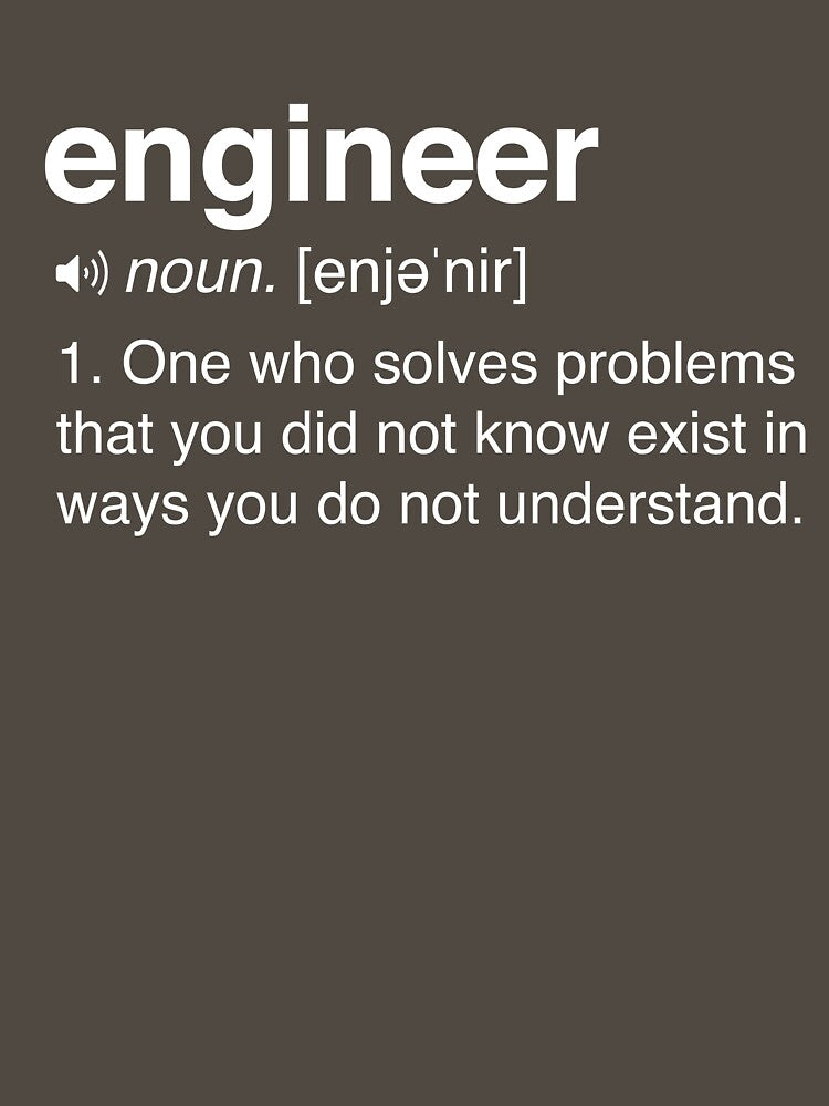 Funny Engineer Definition by careers