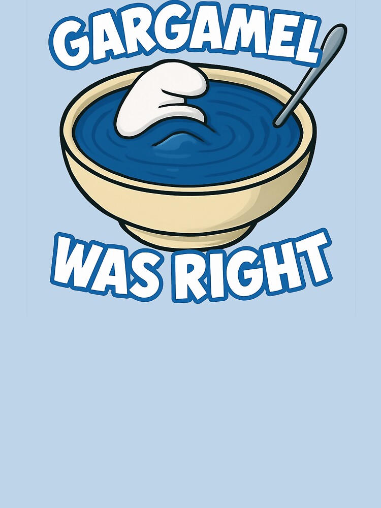 Gargamel Was Right Funny Cartoon Villain Soup Meme by kindprints