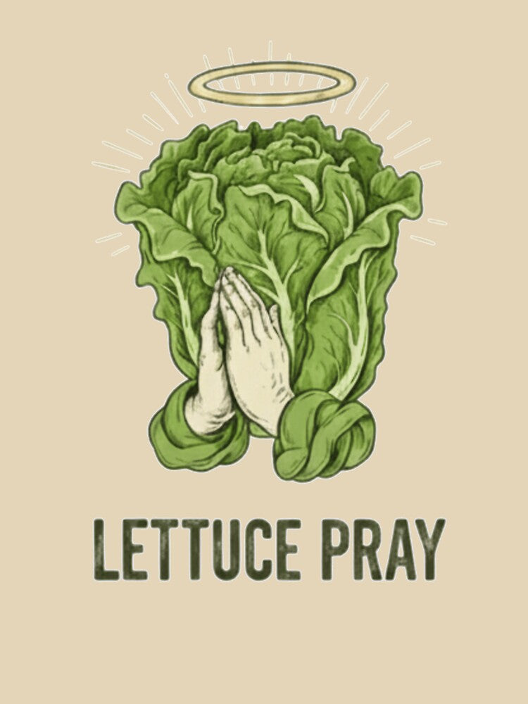 Lettuce Pray - Funny Vegetable Pun by Pugs N Puns