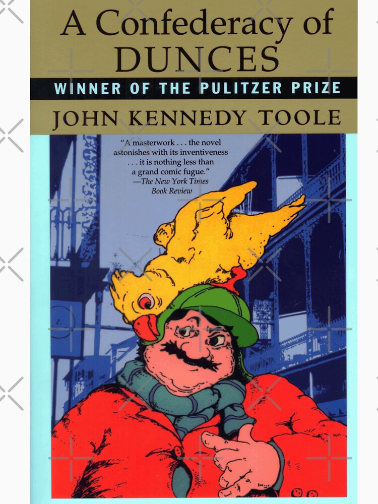 A Confederacy of Dunces - John Kennedy Toole by Clarkrd2