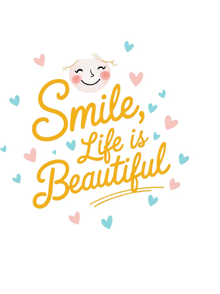 Smile, Life Is Beautiful – Inspirational Quote Hat by ThePixelMind
