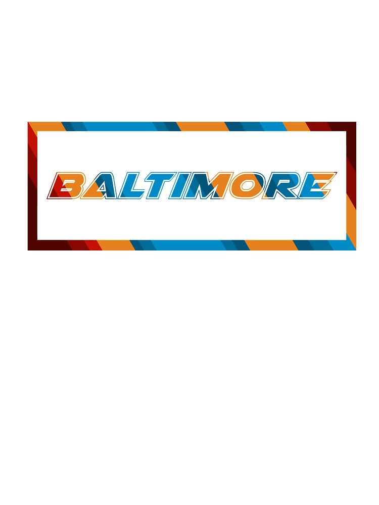 Baltimore T-Shirt for Men and Women by AllStarMerch